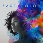 Watch The Trailer for the Superpowered Family Drama Fast Color