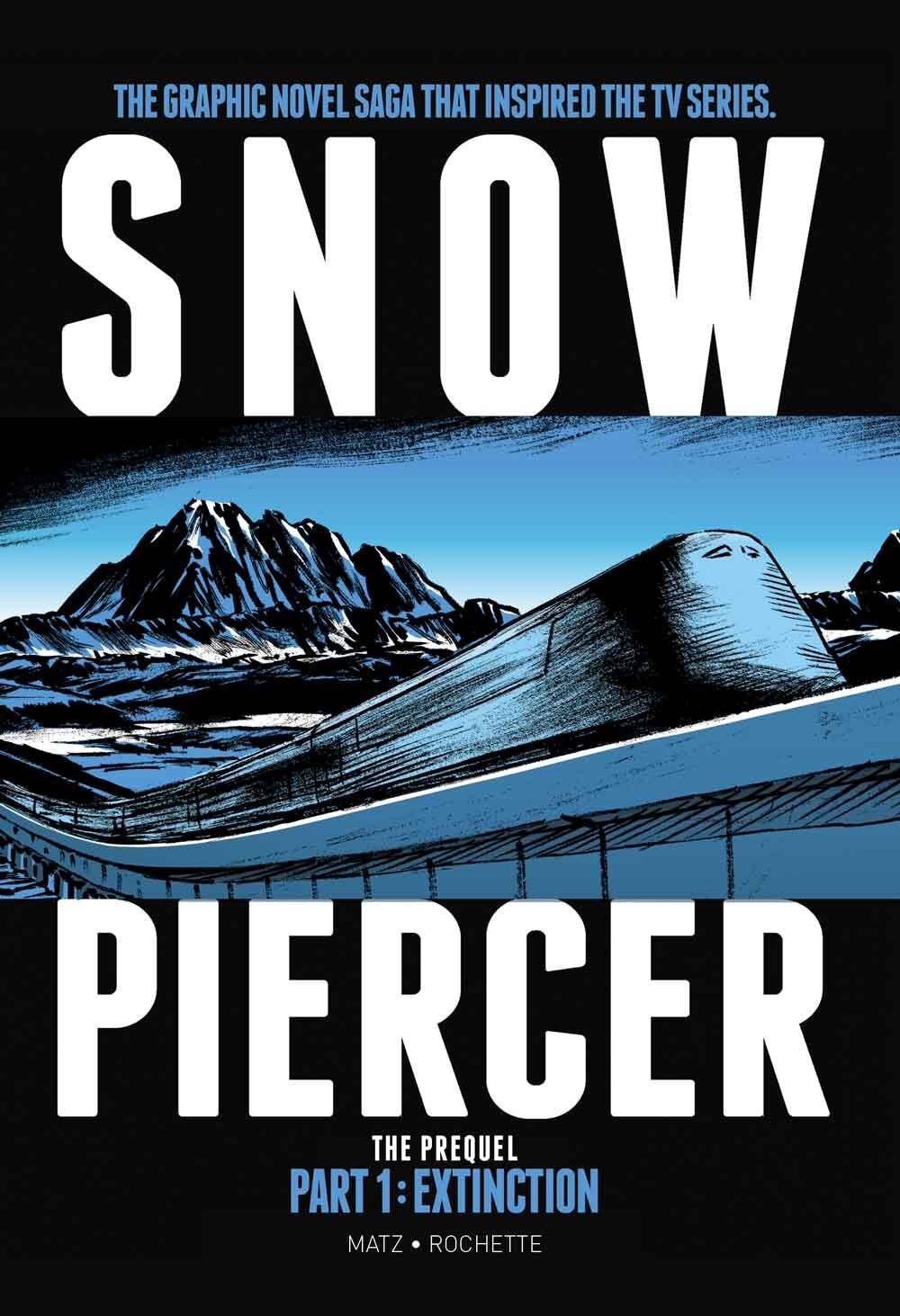 The Snowpiercer Saga Continues With A Brand New Story From Titan!