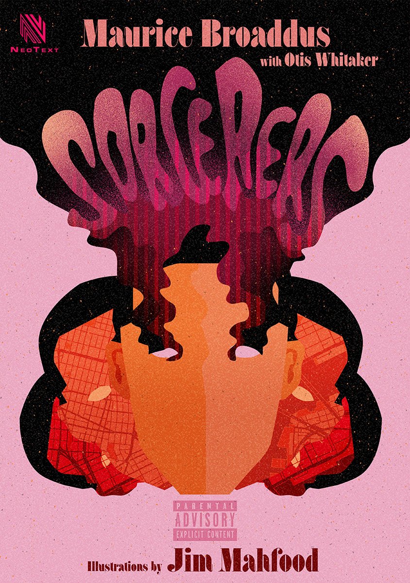 AMC Options SORCERERS, A Novella by Co-Writers Maurice Broaddus and Otis Whitaker and Illustrator Jim Mahfood