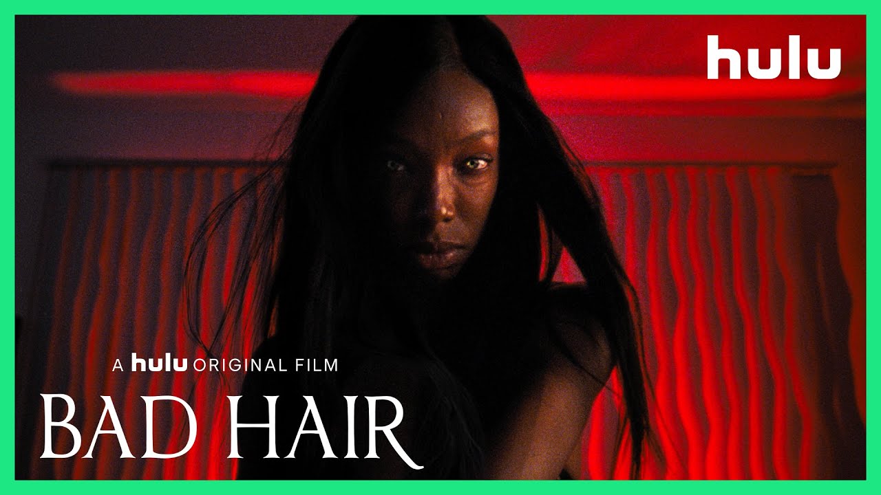 ‘Bad Hair’ Trailer